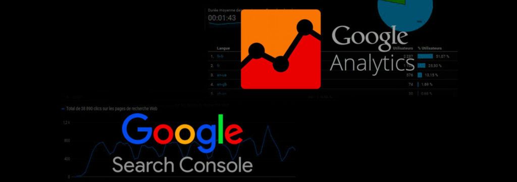 Google Search Console et Google analytics, 2 outils complémentaires